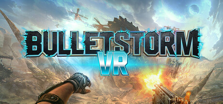 Bulletstorm VR Expanded Content Mods